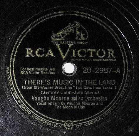 Monroe, Vaughn / There&#39;s Music in the Land | RCA Victor 20-2957 | July 1948