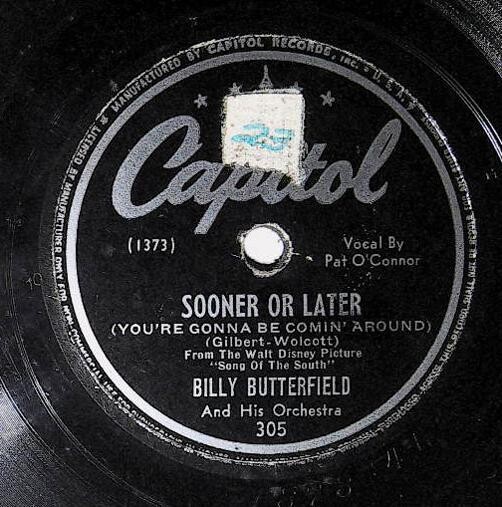 Butterfield, Billy / Sooner Or Later | Capitol 305 | October 1946