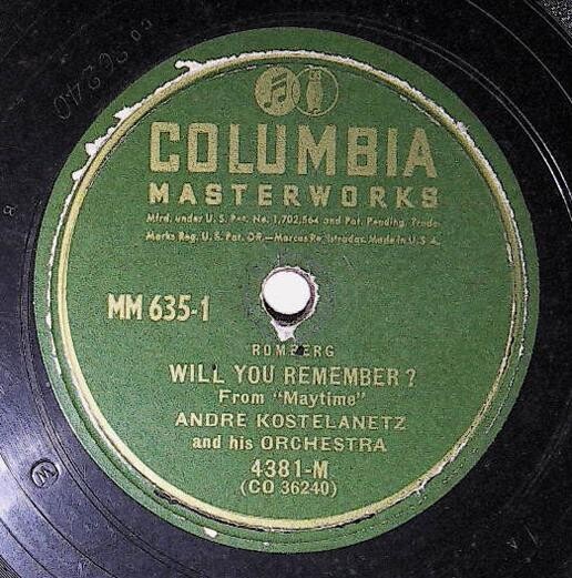Kostelanetz, Andre / Will You Remember? | Columbia Masterworks 4381-M | Romberg | 1946