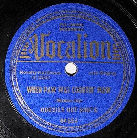 Hoosier Hot Shots / When Paw Was Courtin&#39; Maw | Vocalion 04554 | January 1939