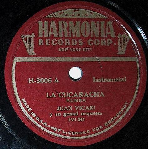 Vicari, Juan / La Cucaracha | Harmonia H-3006 | Instrumental | 1946