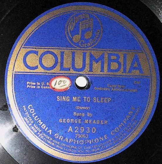 Meader, George / Sing Me to Sleep | Columbia A-2930 | April 1920