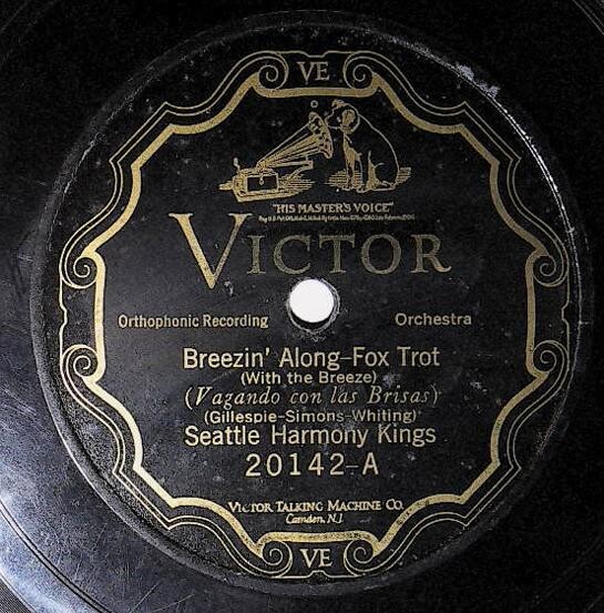 Seattle Harmony Kings / Breezin' Along | Victor 20142 | October 1926