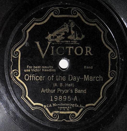 Pryor, Arthur (Band) / Officer of the Day | Victor 19895 | 1926