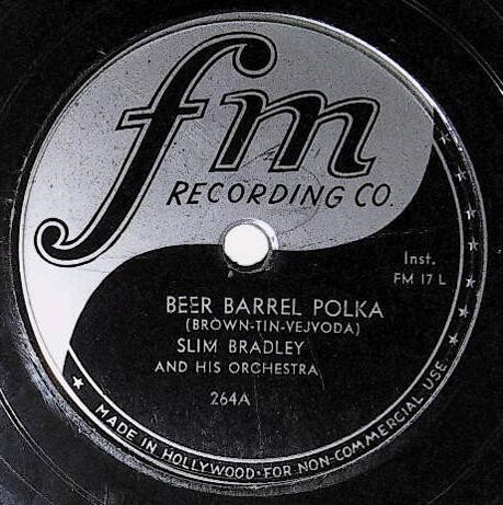 Bradley, Slim / Beer Barrel Polka | FM 264 | October 1948