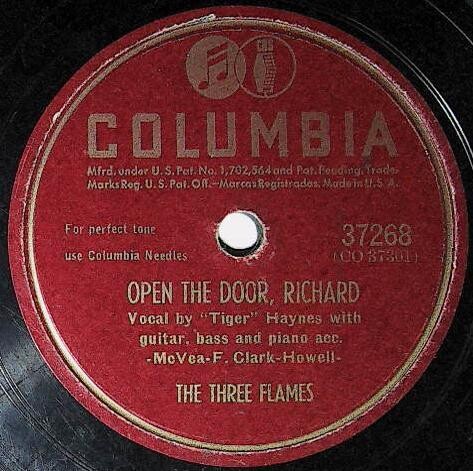 Three Flames, The / Open the Door, Richard | Columbia 37268 | January 1947