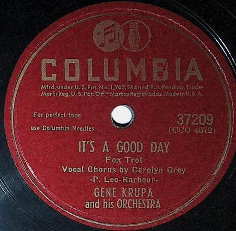 Krupa, Gene / It's a Good Day | Columbia 37209 | December 1946