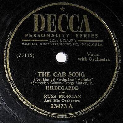 Hildegarde / The Cab Song | Decca 23473 | with Russ Morgan | 1945