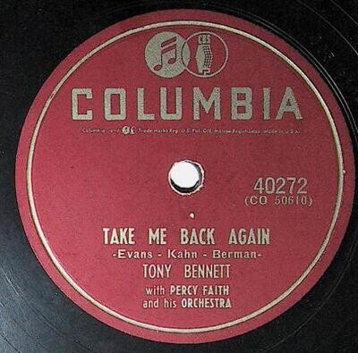 Bennett, Tony / Take Me Back Again | Columbia 40272 | June 1954