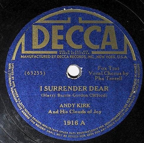 Kirk, Andy / I Surrender Dear | Decca 1916 | July 1938