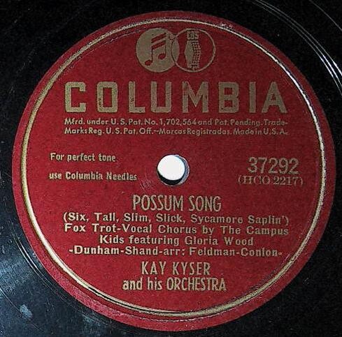 Kyser, Kay / Possum Song | Columbia 37292 | March 1947