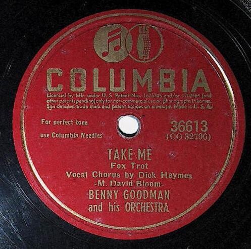 Goodman, Benny / Take Me | Columbia 36613 | June 1942