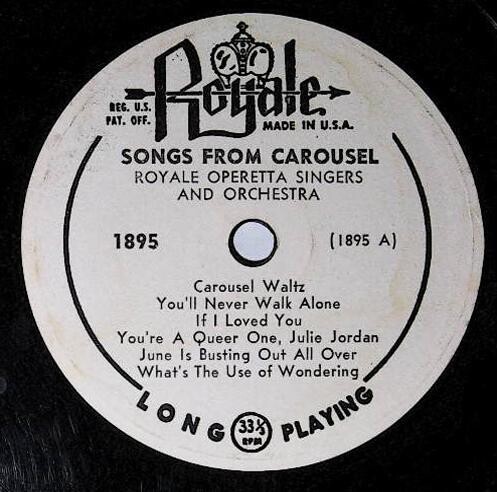 Royale Operetta Singers and Orchestra / Songs From Carousel | Royale 1895 | 1954