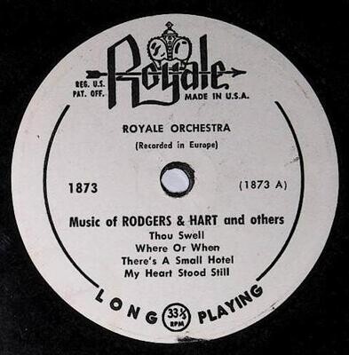Royale Orchestra / Music of Rodgers + Hart and Others | Royale 1873 | 1954