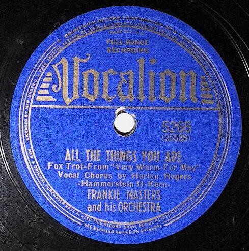 Masters, Frankie / All the Things You Are | Vocalion 5265 | Harlan Rogers | 1939