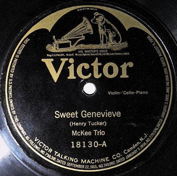 McKee Trio / Sweet Genevieve | Victor 18130 | October 1916