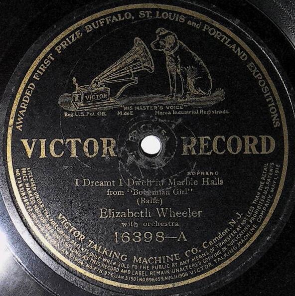 Wheeler, Elizabeth / I Dreamt I Dwelt in Marble Halls | Victor 16398 | October 1909