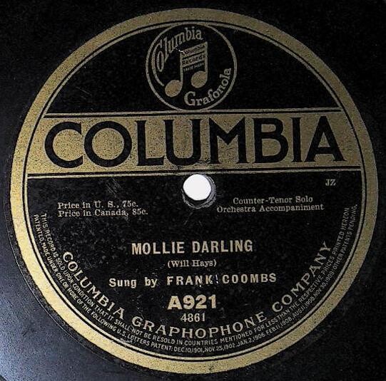 Coombs, Frank / Mollie Darling | Columbia A-921 | 1910