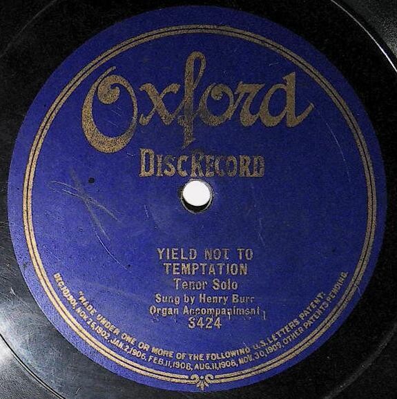 Burr, Henry / Yield Not to Temptation | Oxford 3424 | One-Sided | 1906