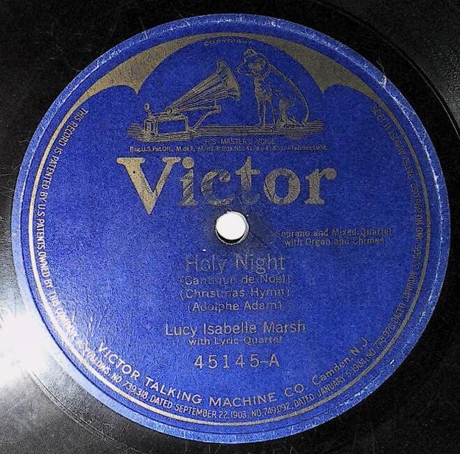 Marsh, Lucy Isabelle / Holy Night | Victor 45145 | November 1917