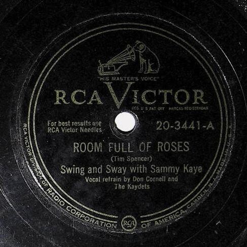Kaye, Sammy / Room Full of Roses | RCA Victor 20-3441 | Don Cornell | 1949