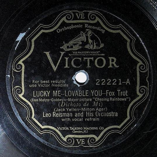 Reisman, Leo / Lucky Me - Lovable You | Victor 22221 | January 1930
