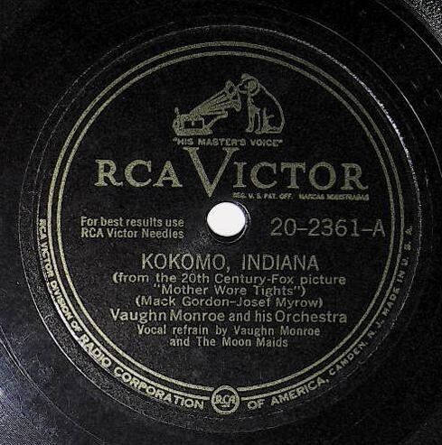 Monroe, Vaughn / Kokomo, Indiana | RCA Victor 20-2361 | August 1947