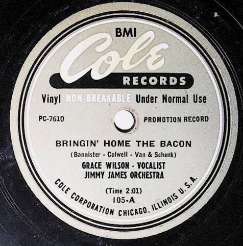 Wilson, Grace / Bringin&#39; Home the Bacon | Cole 105 | Promo
