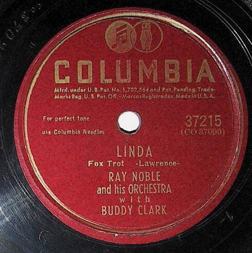 Noble, Ray / Linda | Columbia 37215 | January 1947 | with Buddy Clark