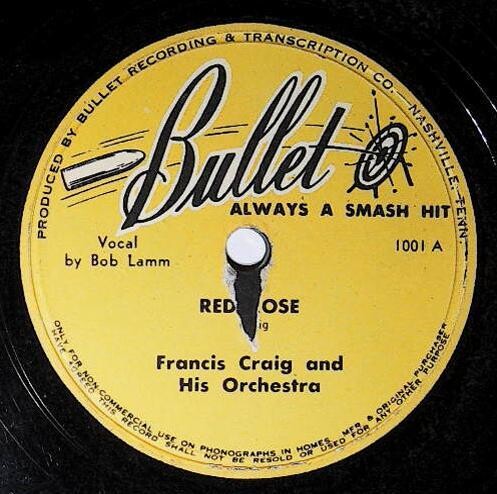 Craig, Francis / Red Rose | Bullet 1001 | March 1947