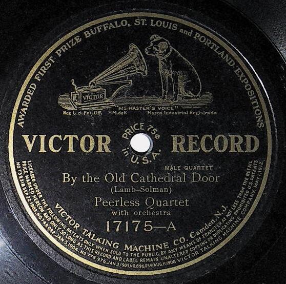 Peerless Quartet / By the Old Cathedral School | Victor 17175 | Frank Coombs | 1912