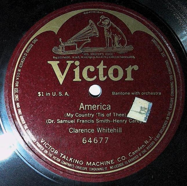 Whitehill, Clarence / America (My Country &#39;Tis of Thee) | Victor 64677 | One-Sided | 1917