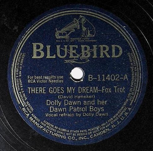 Dawn, Dolly / There Goes My Dream | Bluebird B-11402 | Dawn Patrol Boys | 1941