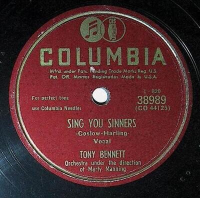 Bennett, Tony / Sing You Sinners | Columbia 38989 | Marty Manning | 1950