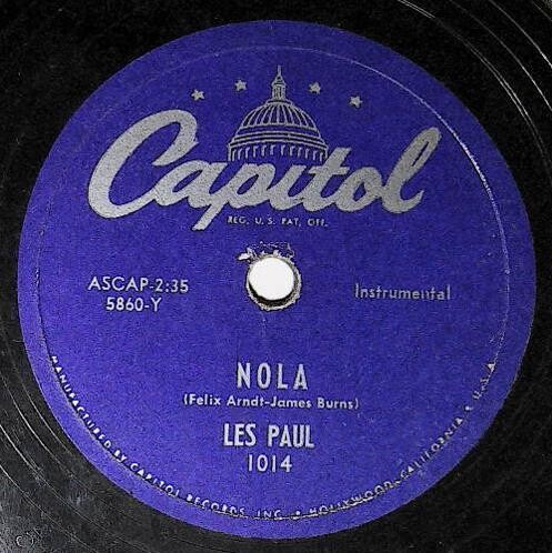 Paul, Les / Nola | Capitol 1014 | May 1950