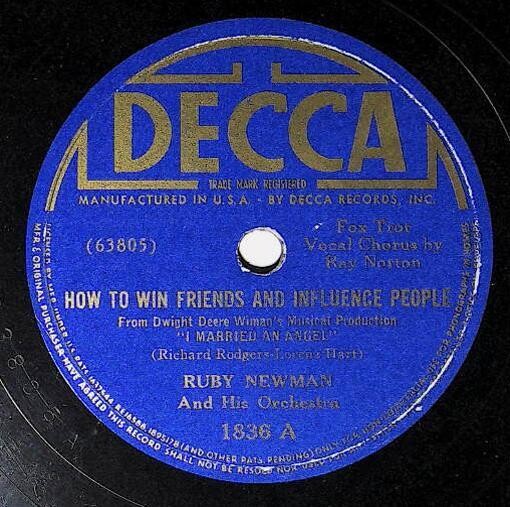 Newman, Ruby / How to Win Friends and Influence People | Decca 1836 | Ray Norton | 1938
