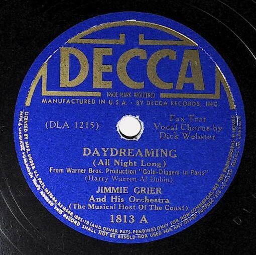 Grier, Jimmie / Daydreaming (All Night Long) | Decca 1813 | Dick Webster | 1938