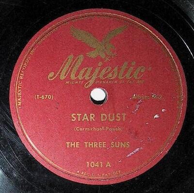 Three Suns, The / Star Dust | Majestic 1041 | Twilight Time | 1946