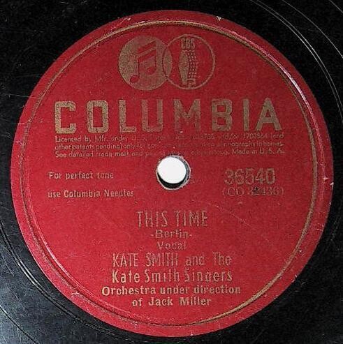 Smith, Kate / This Time | Columbia 36540 | March 1942