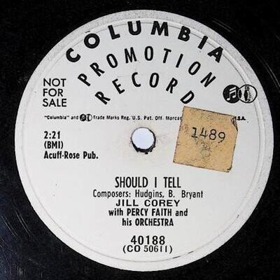 Corey, Jill / Should I Tell | Columbia 40188 | Promo | 1954