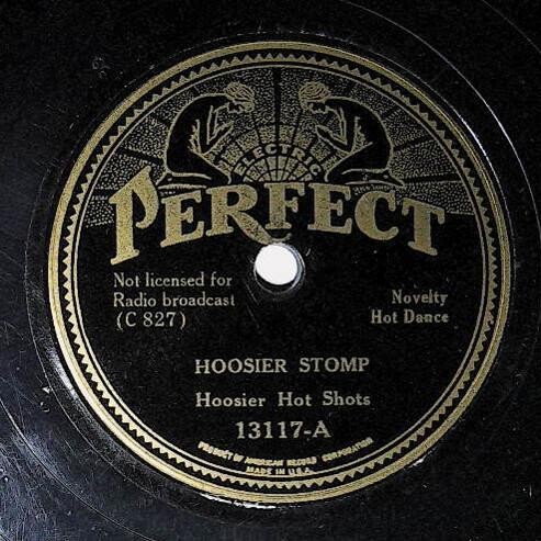 Hoosier Hot Shots / Hoosier Stomp | Perfect 13117 | March 1935