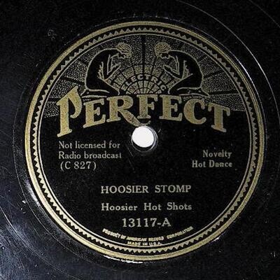 Hoosier Hot Shots / Hoosier Stomp | Perfect 13117 | March 1935