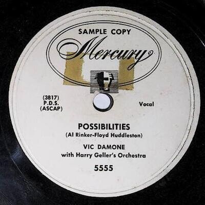 Damone, Vic / Possibilities | Mercury 5555 | Promo | December 1950