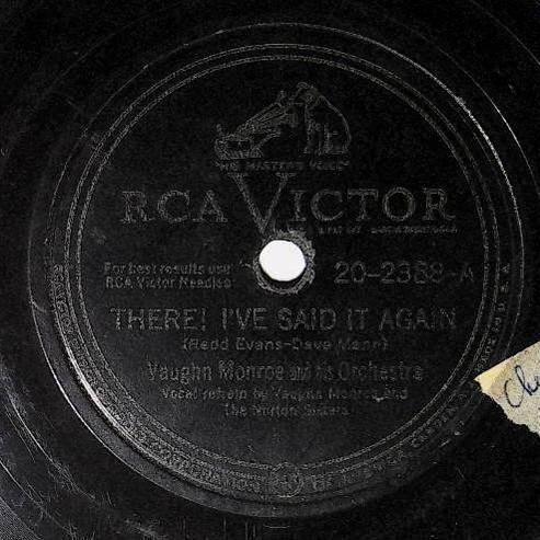 Monroe, Vaughn / There! I&#39;ve Said It Again | RCA Victor 20-2388 | August 1947