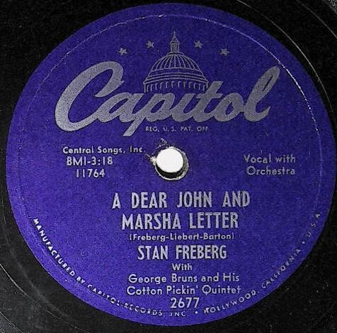 Freberg, Stan / A Dear John and Marsha Letter | Capitol 2677 | December 1953