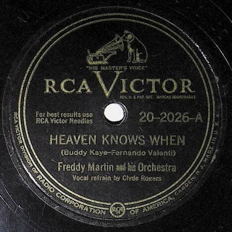 Martin, Freddy / Heaven Knows When | RCA Victor 20-2026 | November 1946