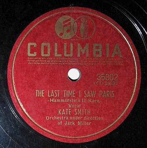 Smith, Kate / The Last Time I Saw Paris | Columbia 35802 | 1942