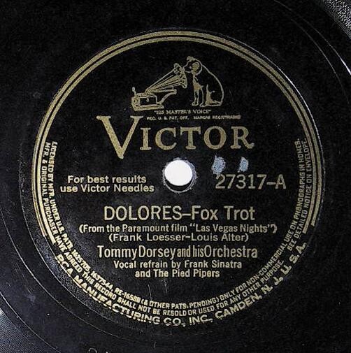 Dorsey, Tommy / Dolores | Victor 27317 | January 1941