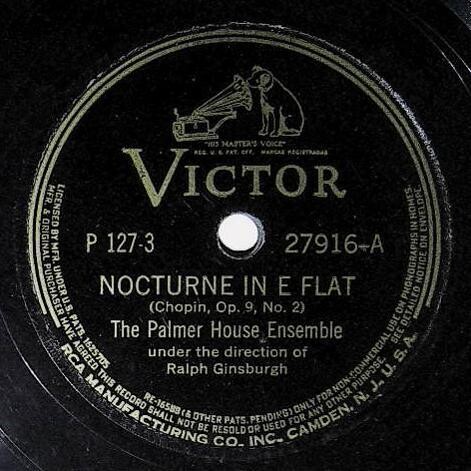 Palmer House Ensemble / Nocturne in E Flat | Victor 27916 | Chopin | 1942