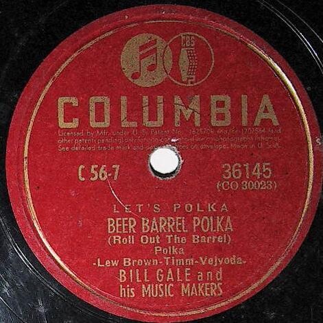 Gale, Bill / Beer Barrel Polka | Columbia 36145 | May 1941